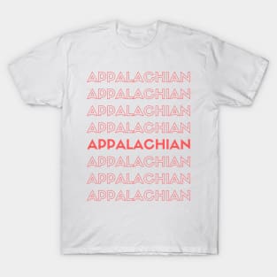 Appalachian on Repeat T-Shirt